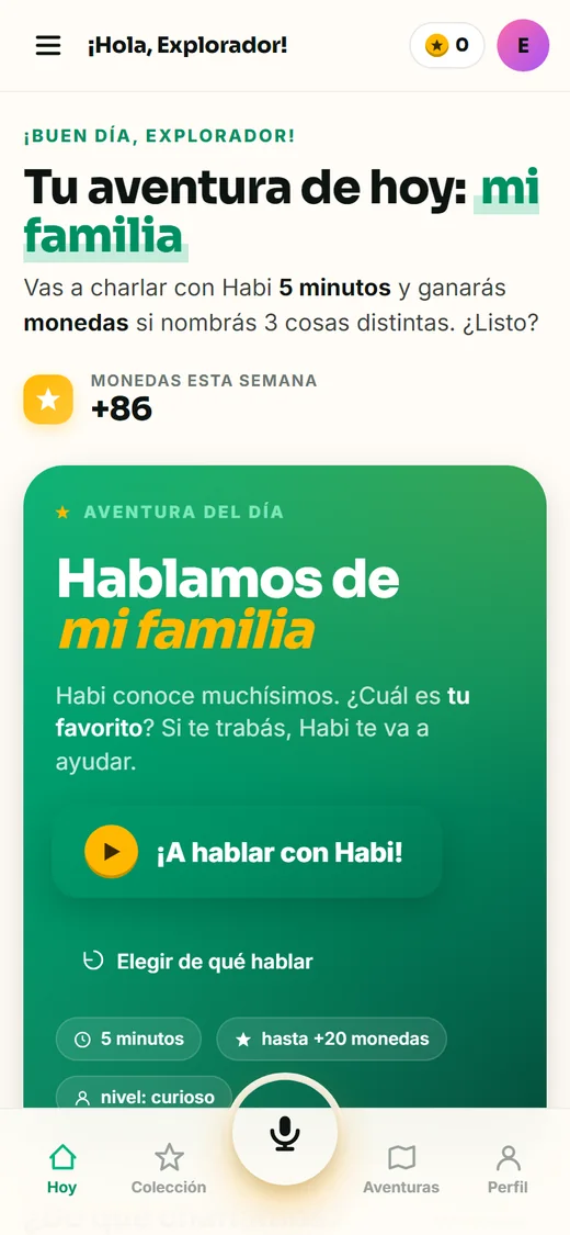 Pantalla Hoy de Habláh Kids: la aventura del día con Habi